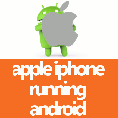 Apple iPhone Running Android FI