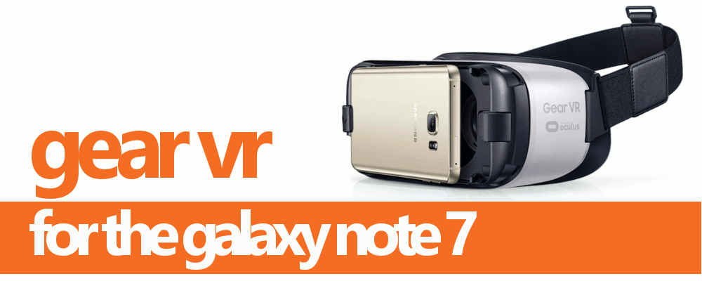 galaxy note 7 vr headset