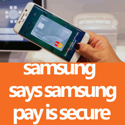 samsung pay is secure fi