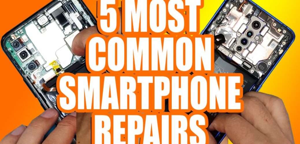 5-COMMON-SMARTPHONE-REPAIRS