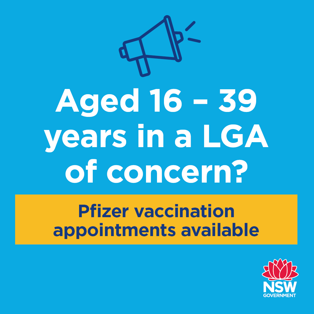 aged 16-39 years in a LGA of concern-Pfizer vaccine available